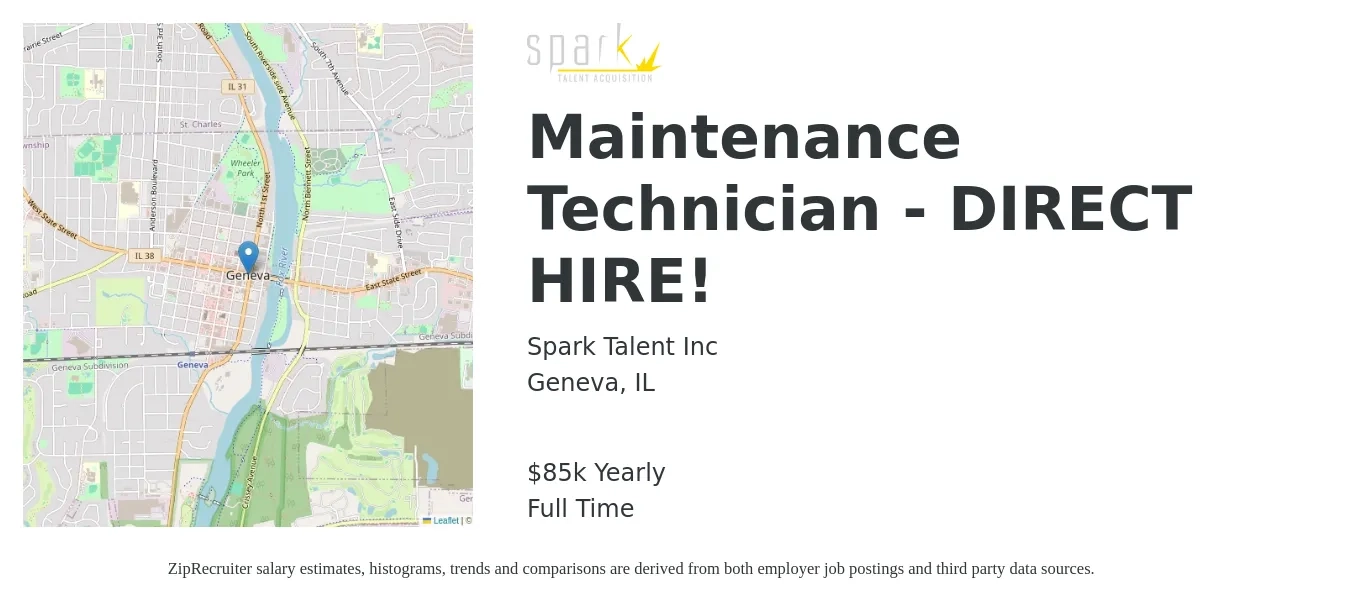 Spark Talent Inc job posting for a Maintenance Technician - DIRECT HIRE! in Geneva, IL with a salary of $85,000 Yearly with a map of Geneva location.