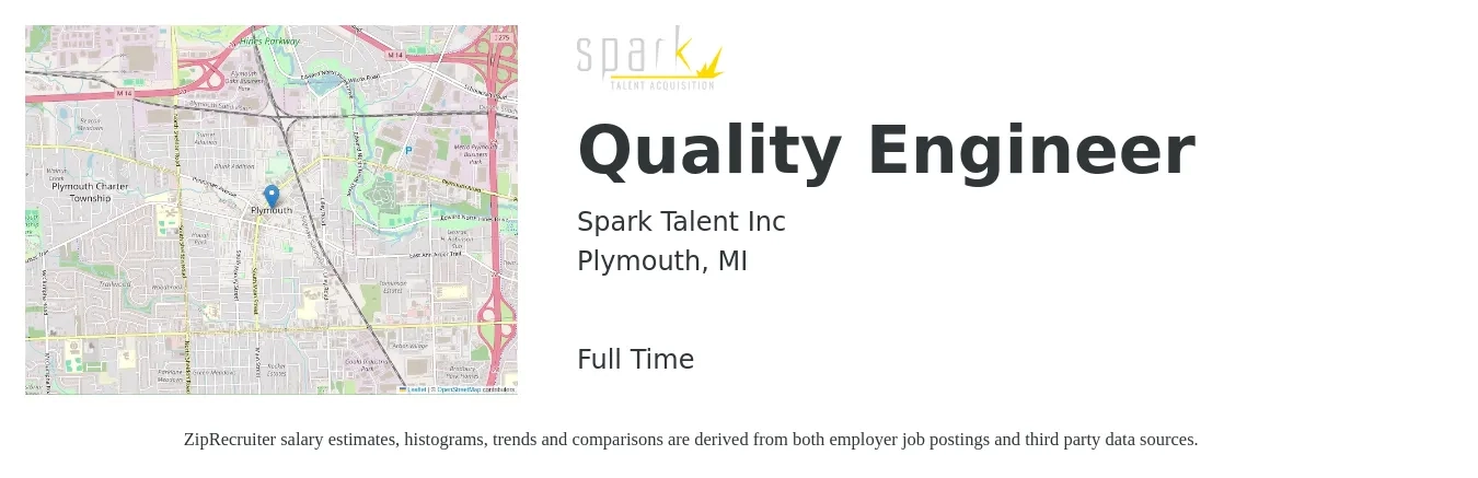 Spark Talent Inc job posting for a Quality Engineer in Plymouth, MI with a salary of $68,500 to $88,500 Yearly with a map of Plymouth location.