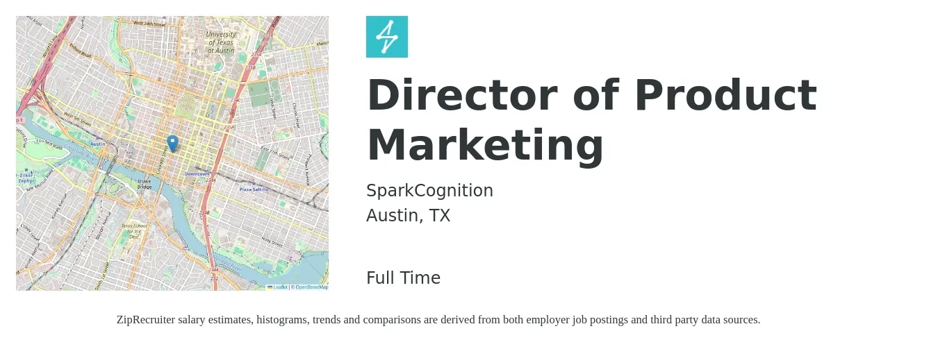 SparkCognition job posting for a Director of Product Marketing in Austin, TX with a salary of $149,200 to $222,000 Yearly with a map of Austin location.