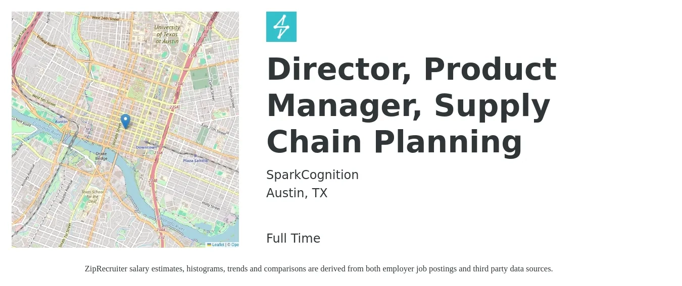 SparkCognition job posting for a Director, Product Manager, Supply Chain Planning in Austin, TX with a salary of $231,000 to $241,900 Yearly with a map of Austin location.