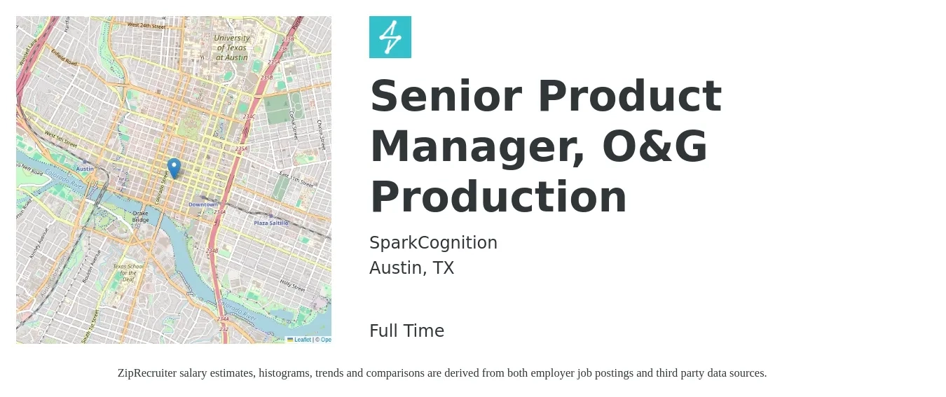 SparkCognition job posting for a Senior Product Manager, O&G Production in Austin, TX with a salary of $125,400 to $165,500 Yearly with a map of Austin location.