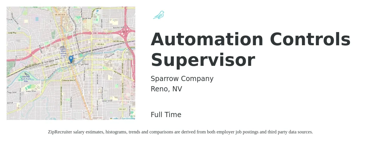 Sparrow Company job posting for a Automation Controls Supervisor in Reno, NV with a salary of $91,200 to $138,600 Yearly with a map of Reno location.