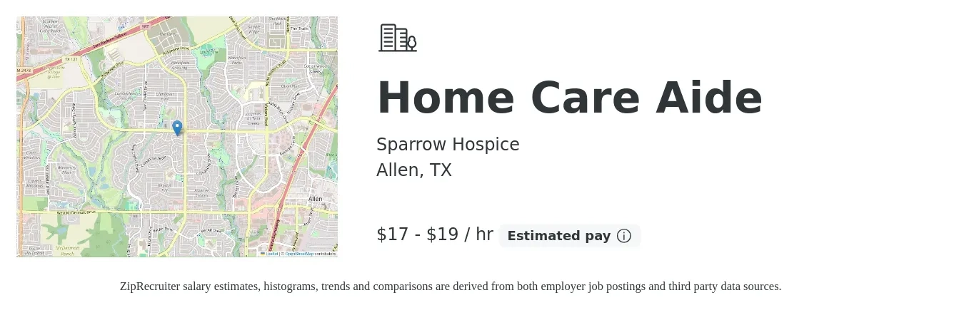 Sparrow Hospice job posting for a Home Care Aide in Allen, TX with a salary of $18 to $20 Hourly with a map of Allen location.