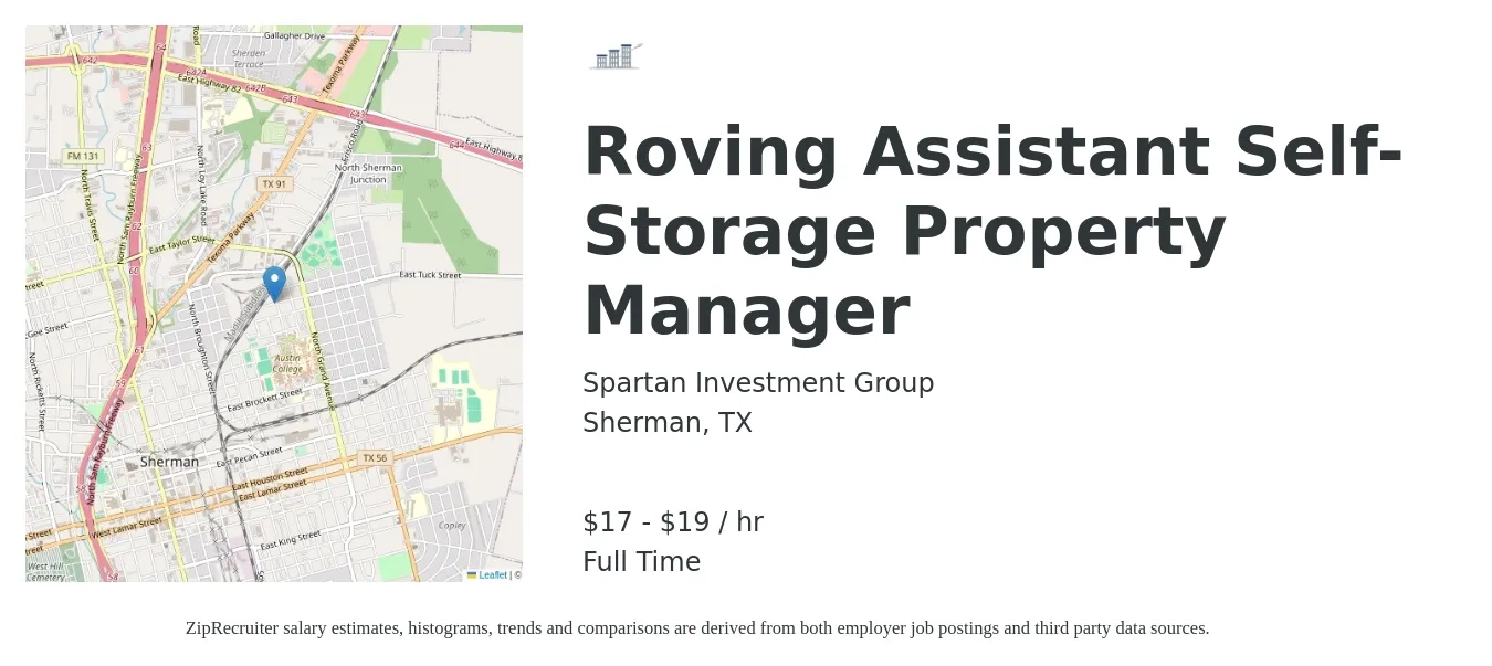 Spartan Investment Group job posting for a Roving Assistant Self-Storage Property Manager in Sherman, TX with a salary of $18 to $20 Hourly with a map of Sherman location.