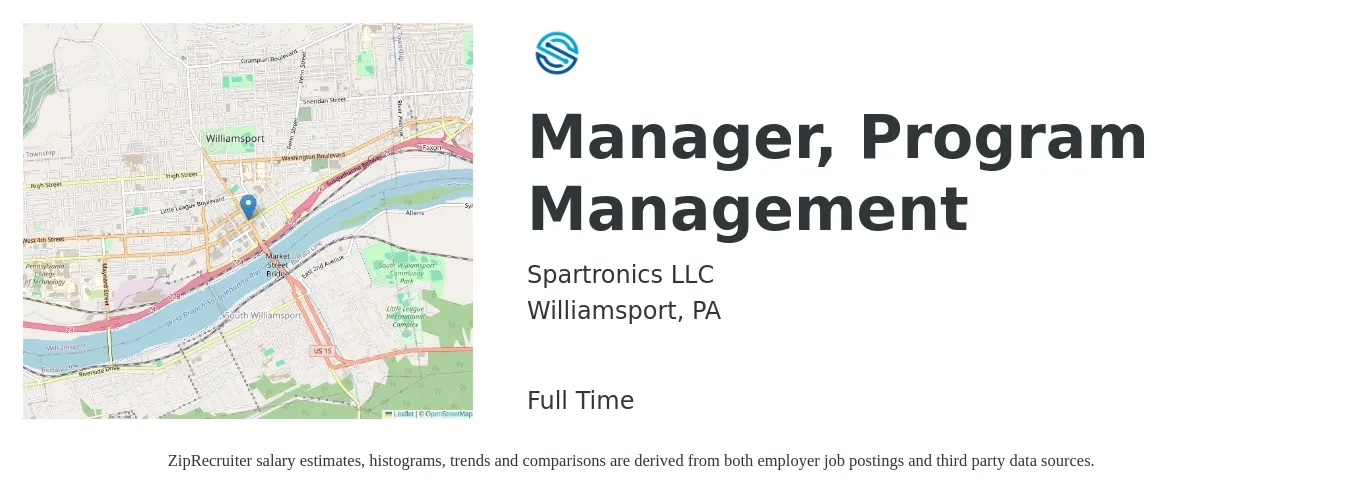 Spartronics LLC job posting for a Manager, Program Management in Williamsport, PA with a salary of $72,100 to $120,100 Yearly with a map of Williamsport location.