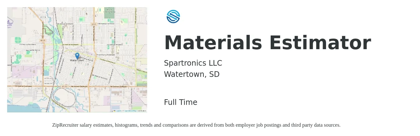 Spartronics LLC job posting for a Materials Estimator in Watertown, SD with a salary of $71,400 to $107,600 Yearly with a map of Watertown location.