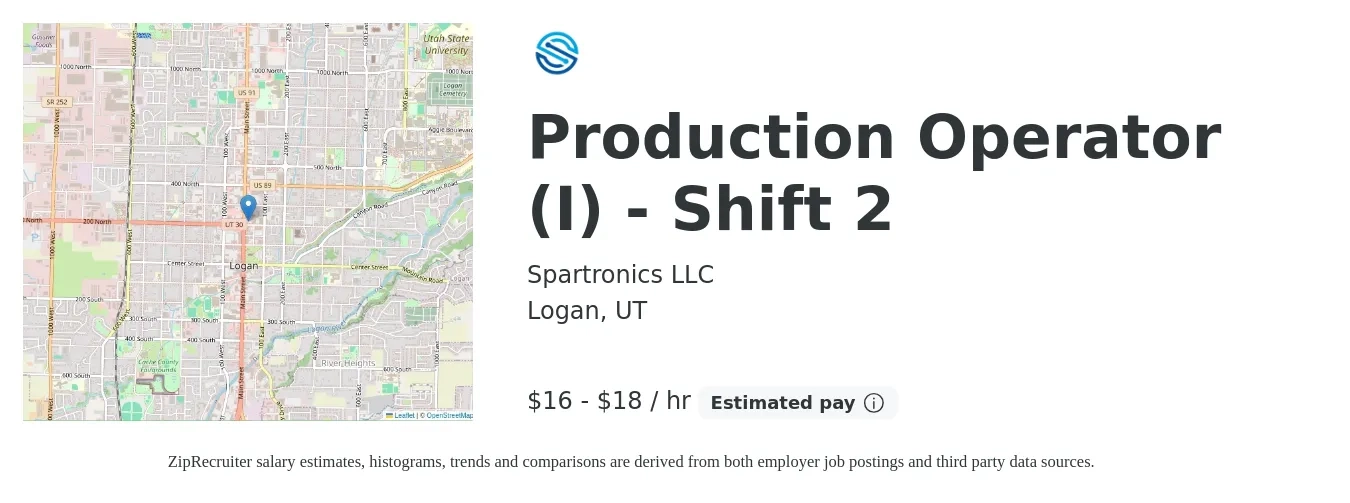 Spartronics LLC job posting for a Production Operator (I) - Shift 2 in Logan, UT with a salary of $17 to $19 Hourly with a map of Logan location.