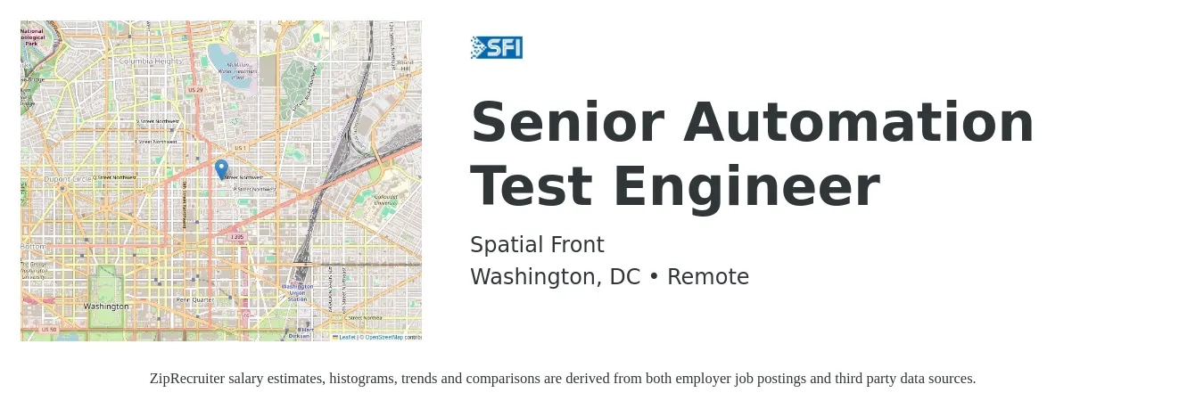 Spatial Front job posting for a Senior Automation Test Engineer in Washington, DC with a salary of $80,000 to $115,000 Yearly with a map of Washington location.