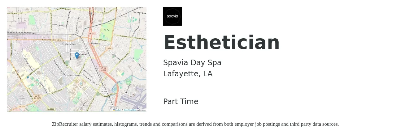 Spavia Day Spa job posting for a Esthetician in Lafayette, LA with a salary of $15 to $27 Hourly with a map of Lafayette location.