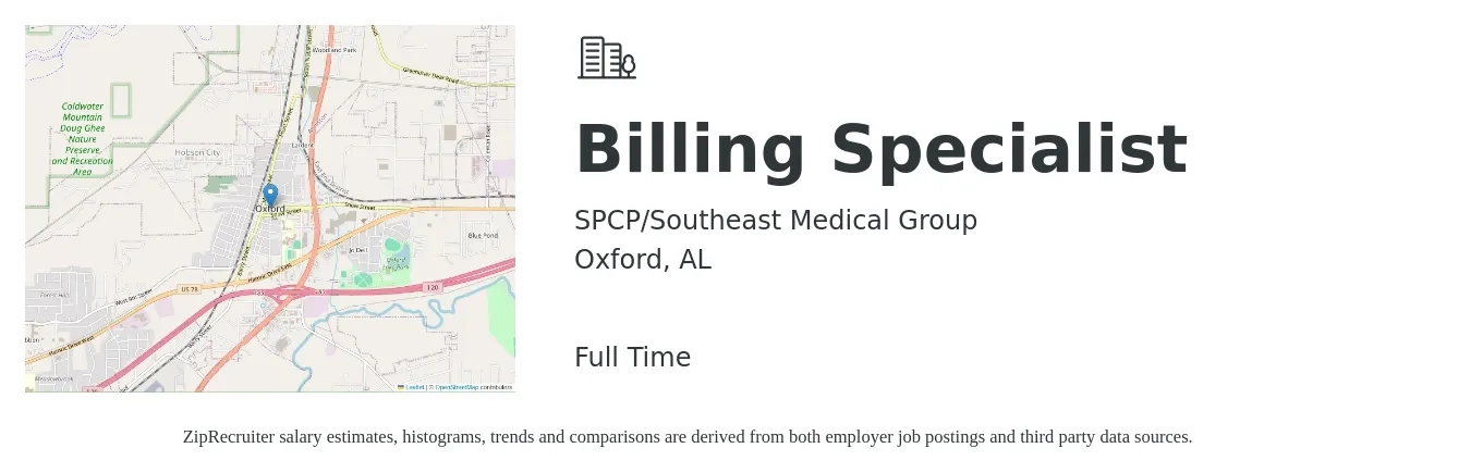 SPCP/Southeast Medical Group job posting for a Billing Specialist in Oxford, AL with a salary of $16 to $21 Hourly with a map of Oxford location.