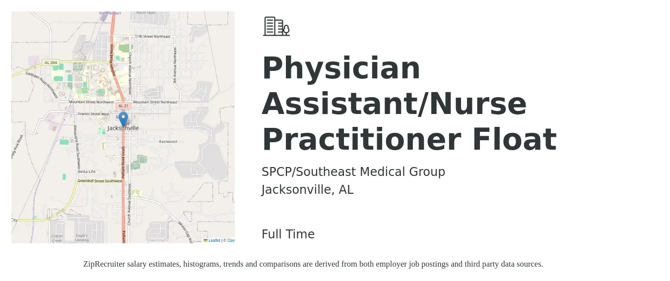 SPCP/Southeast Medical Group job posting for a Physician Assistant/Nurse Practitioner Float in Jacksonville, AL with a salary of $102,200 to $132,200 Yearly with a map of Jacksonville location.