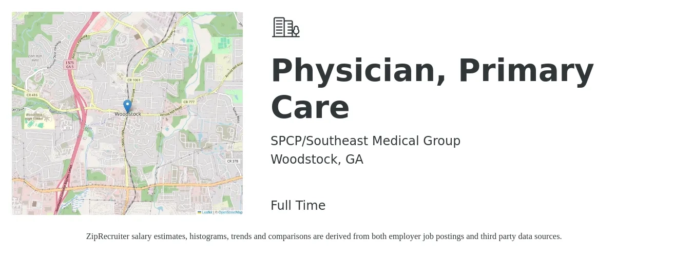 SPCP/Southeast Medical Group job posting for a Physician, Primary Care in Woodstock, GA with a salary of $171,200 to $220,300 Yearly with a map of Woodstock location.