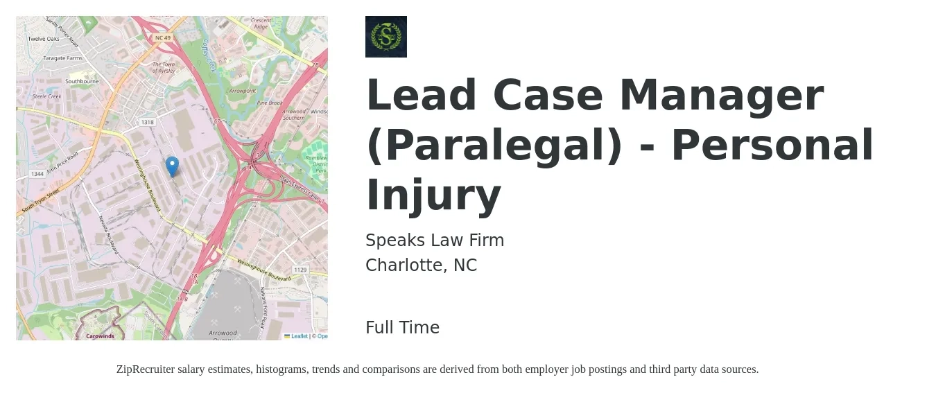 Speaks Law Firm job posting for a Lead Case Manager (Paralegal) - Personal Injury in Charlotte, NC with a salary of $60,000 to $67,000 Yearly with a map of Charlotte location.