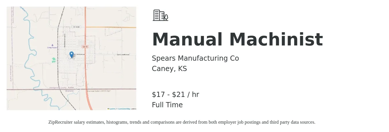 Spears Manufacturing Co job posting for a Manual Machinist in Caney, KS with a salary of $18 to $22 Hourly with a map of Caney location.