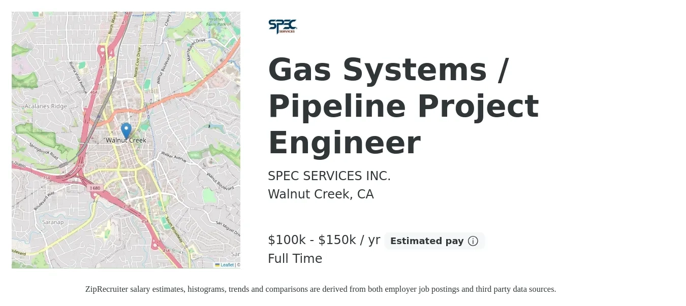 SPEC SERVICES INC. job posting for a Gas Systems / Pipeline Project Engineer in Walnut Creek, CA with a salary of $100,000 to $150,000 Yearly with a map of Walnut Creek location.