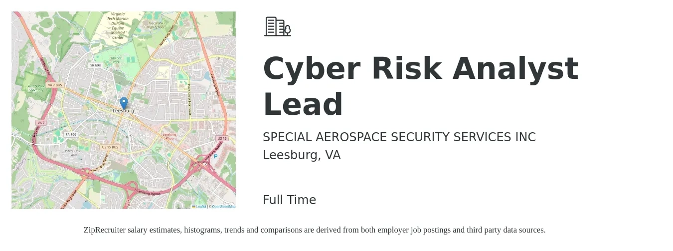 SPECIAL AEROSPACE SECURITY SERVICES INC job posting for a Cyber Risk Analyst Lead in Leesburg, VA with a salary of $96,500 to $133,400 Yearly with a map of Leesburg location.