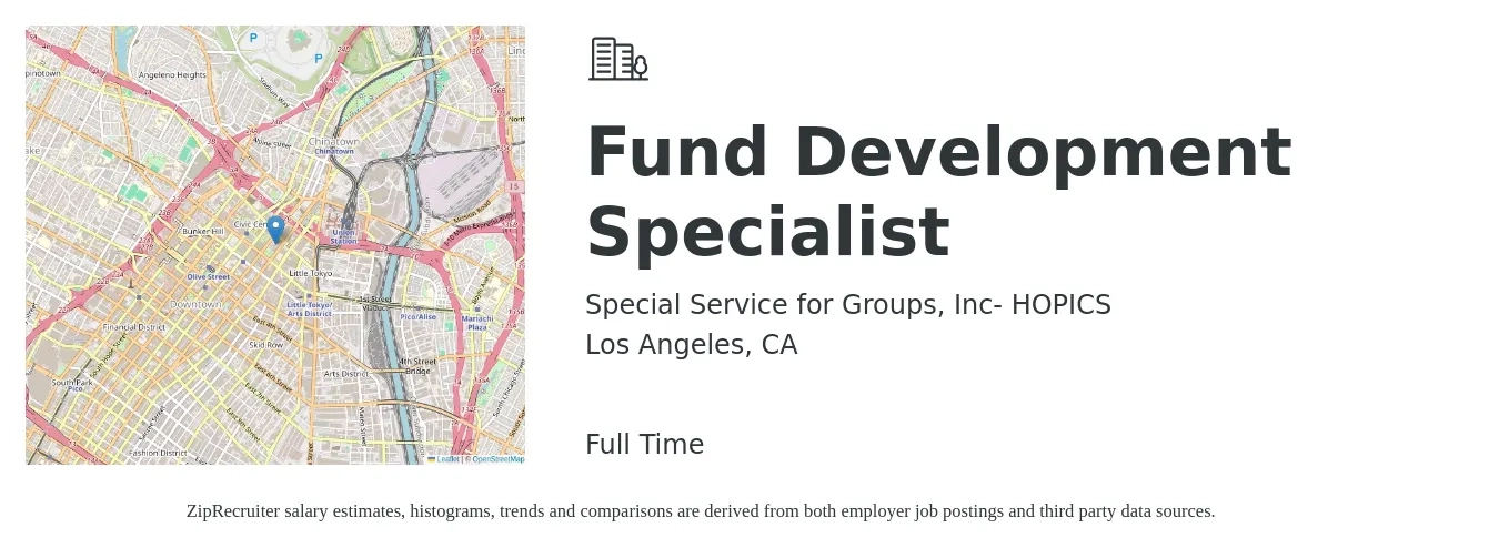 Special Service for Groups, Inc- HOPICS job posting for a Fund Development Specialist in Los Angeles, CA with a salary of $20 to $25 Hourly with a map of Los Angeles location.
