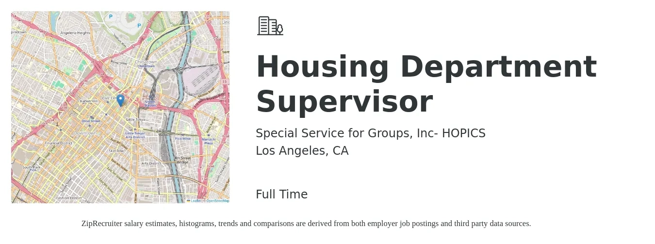 Special Service for Groups, Inc- HOPICS job posting for a Housing Department Supervisor in Los Angeles, CA with a salary of $2,583 Monthly with a map of Los Angeles location.