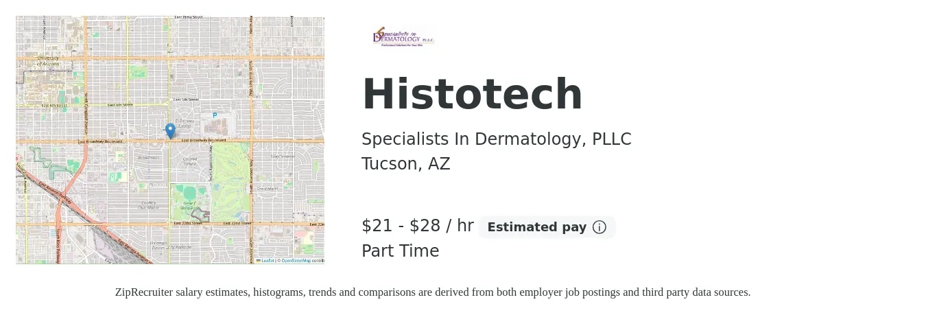 Specialists In Dermatology, PLLC job posting for a Histotech in Tucson, AZ with a salary of $22 to $30 Hourly with a map of Tucson location.