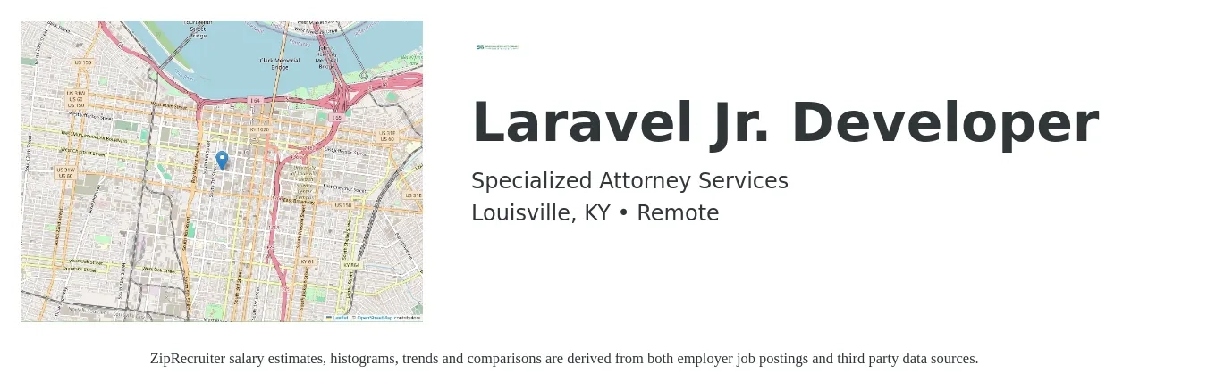 Specialized Attorney Services job posting for a Laravel Jr. Developer in Louisville, KY with a salary of $34 Hourly with a map of Louisville location.