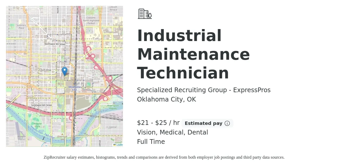 Specialized Recruiting Group - ExpressPros job posting for a Industrial Maintenance Technician in Oklahoma City, OK with a salary of $22 to $27 Hourly and benefits including pto, retirement, vision, dental, life_insurance, and medical with a map of Oklahoma City location.
