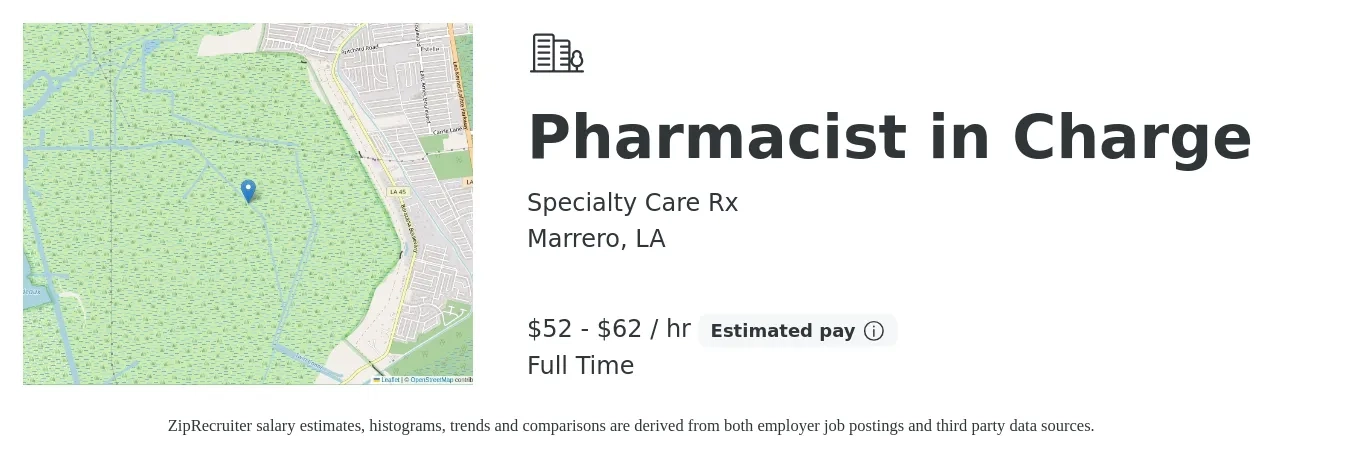 Specialty Care Rx job posting for a Pharmacist in Charge in Marrero, LA with a salary of $55 to $65 Hourly with a map of Marrero location.