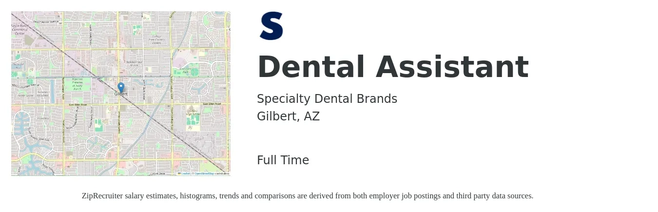 Specialty Dental Brands job posting for a Dental Assistant- Arizona Pediatric Dental Care in Gilbert, AZ with a salary of $18 to $23 Hourly with a map of Gilbert location.