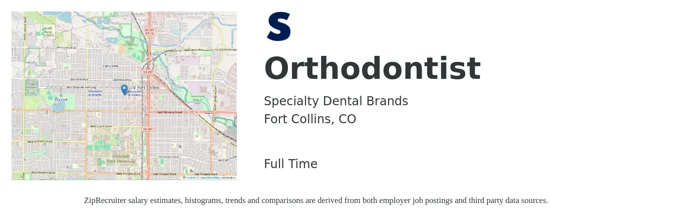 Specialty Dental Brands job posting for a Orthodontist in Fort Collins, CO with a salary of $247,100 to $370,200 Yearly with a map of Fort Collins location.