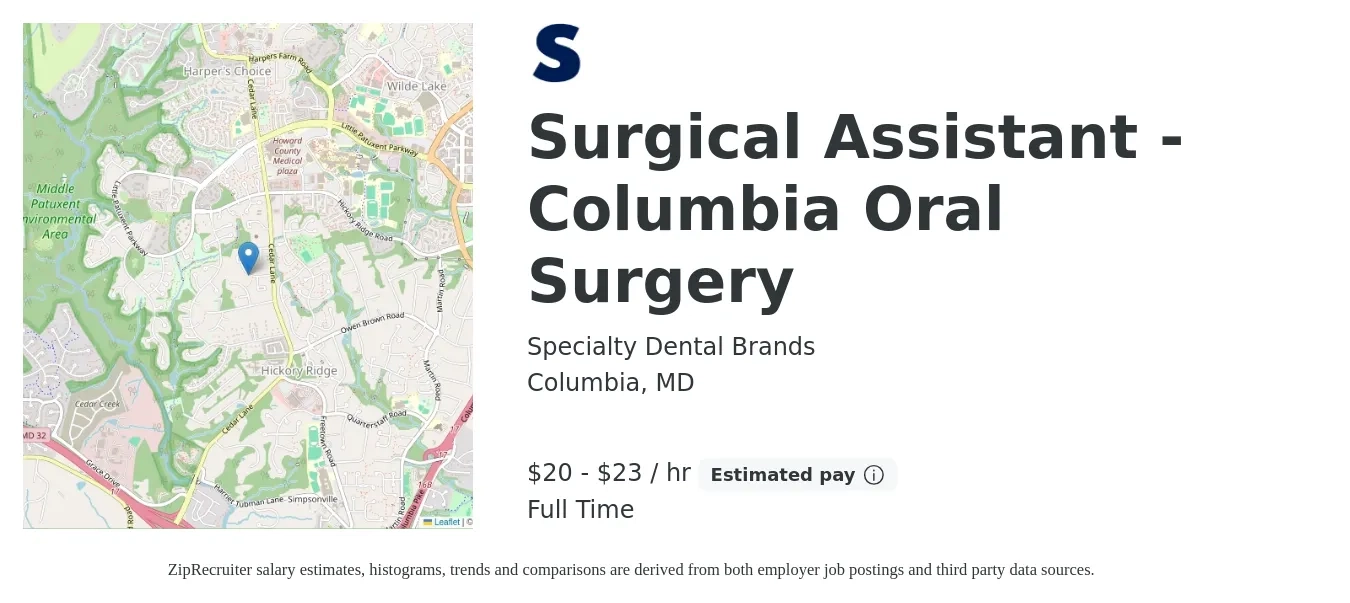 Specialty Dental Brands job posting for a Surgical Assistant - Columbia Oral Surgery in Columbia, MD with a salary of $21 to $24 Hourly with a map of Columbia location.