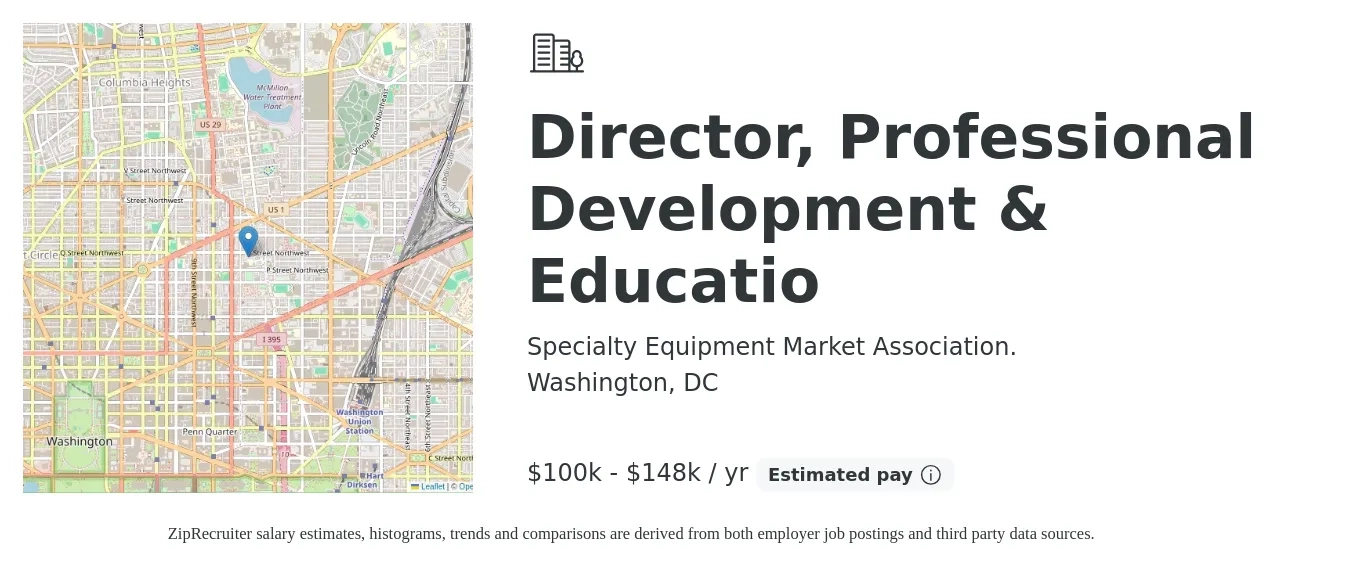 Specialty Equipment Market Association. job posting for a Director, Professional Development & Educatio in Washington, DC with a salary of $100,000 to $148,000 Yearly with a map of Washington location.
