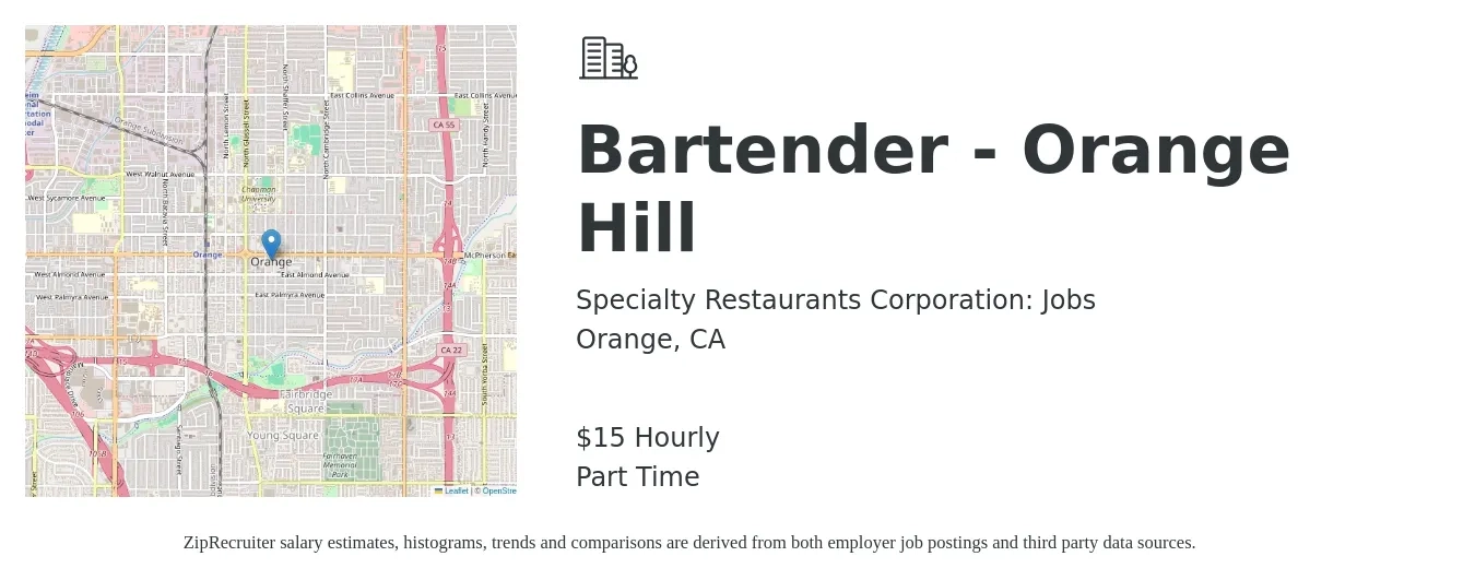 Specialty Restaurants Corporation: Jobs job posting for a Bartender - Orange Hill in Orange, CA with a salary of $16 Hourly with a map of Orange location.