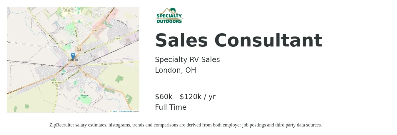 Specialty RV Sales job posting for a Sales Consultant in London, OH with a salary of $60,000 to $120,000 Yearly with a map of London location.
