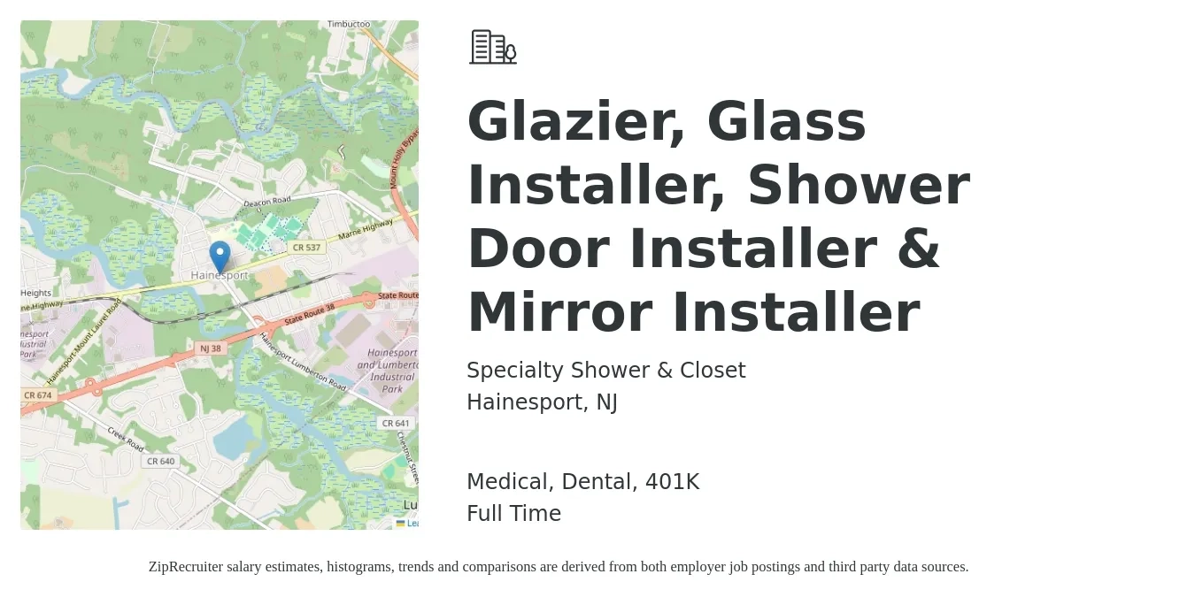 Specialty Shower & Closet job posting for a Glazier, Glass Installer, Shower Door Installer & Mirror Installer in Hainesport, NJ with a salary of $20 to $34 Hourly and benefits including 401k, dental, and medical with a map of Hainesport location.