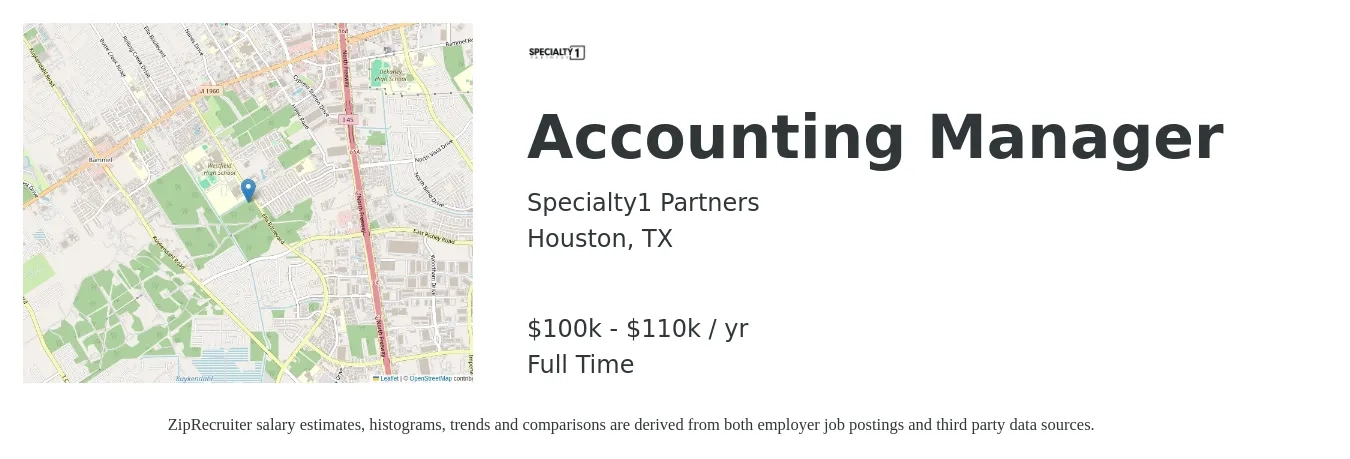 Specialty1 Partners job posting for a Accounting Manager in Houston, TX with a salary of $100,000 to $110,000 Yearly with a map of Houston location.