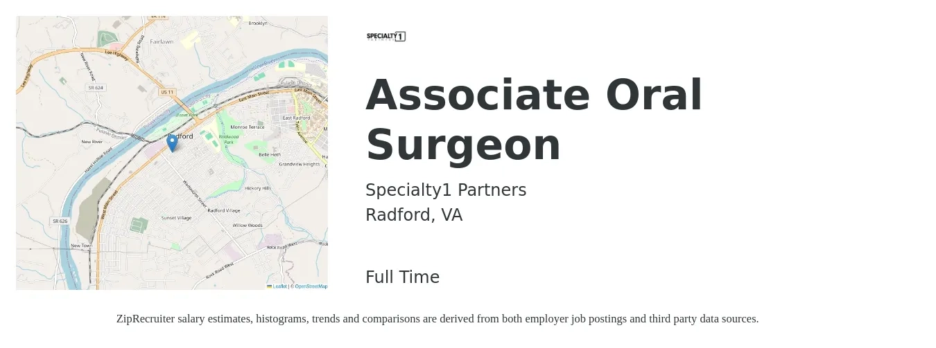 Specialty1 Partners job posting for a Associate Oral Surgeon in Radford, VA with a salary of $287,800 to $380,000 Yearly with a map of Radford location.