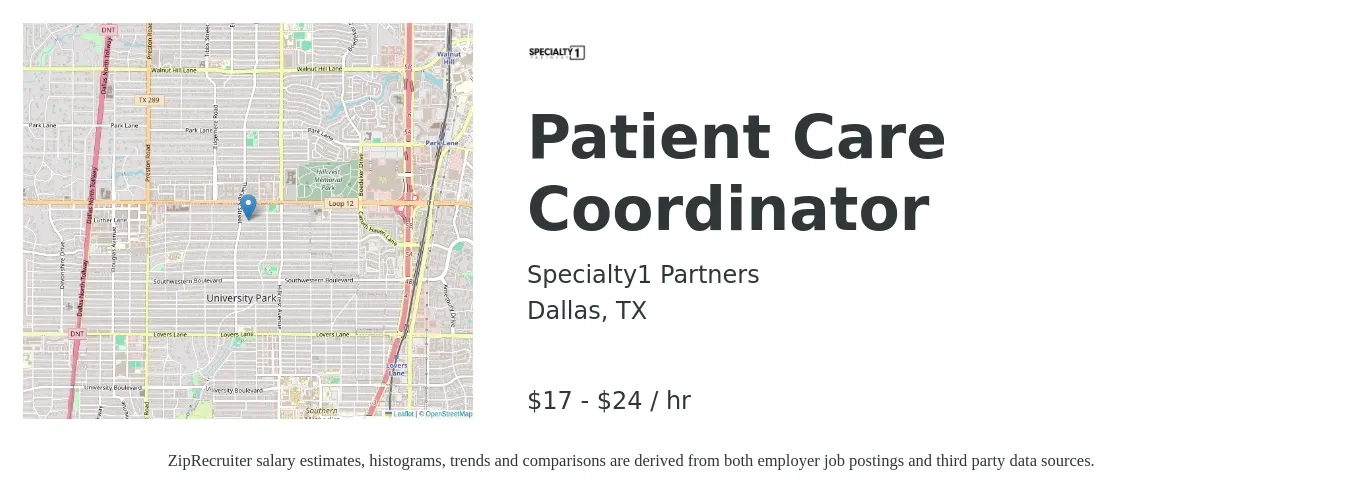 Specialty1 Partners job posting for a Patient Care Coordinator in Dallas, TX with a salary of $18 to $25 Hourly with a map of Dallas location.
