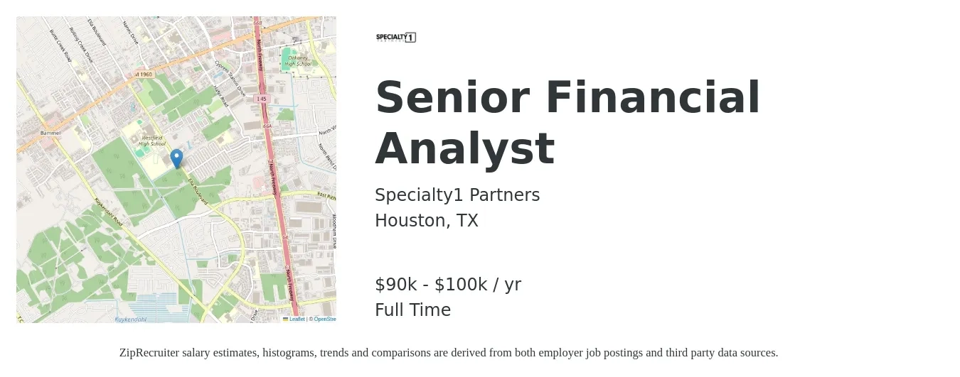 Specialty1 Partners job posting for a Senior Financial Analyst in Houston, TX with a salary of $90,000 to $100,000 Yearly with a map of Houston location.