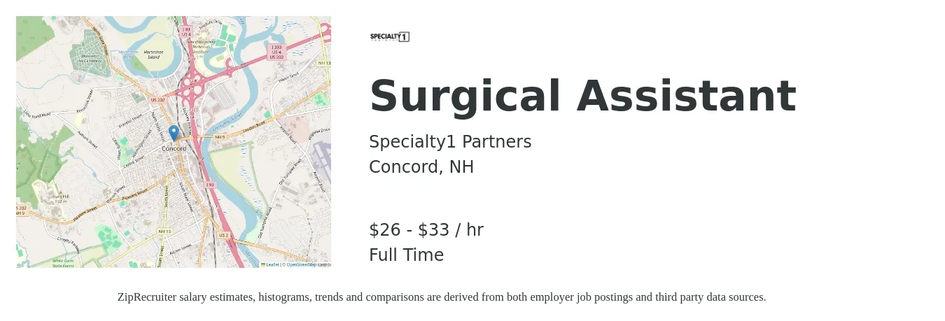 Specialty1 Partners job posting for a Surgical Assistant in Concord, NH with a salary of $25 to $30 Hourly with a map of Concord location.