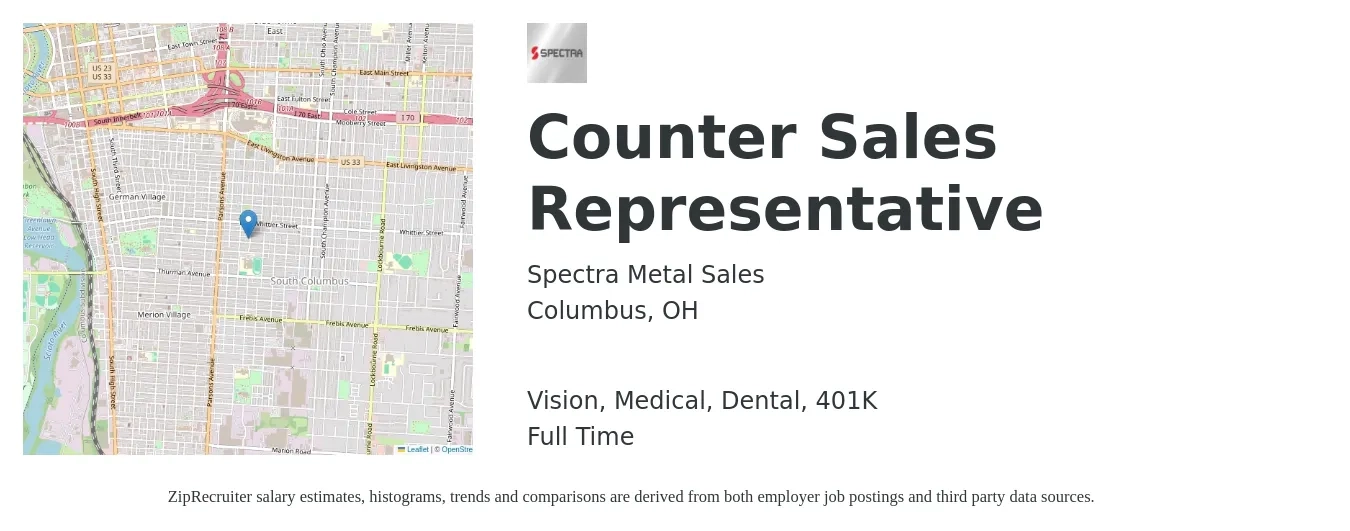 Spectra Metal Sales job posting for a Counter Sales Representative in Columbus, OH with a salary of $17 to $21 Hourly and benefits including 401k, dental, life_insurance, medical, and vision with a map of Columbus location.