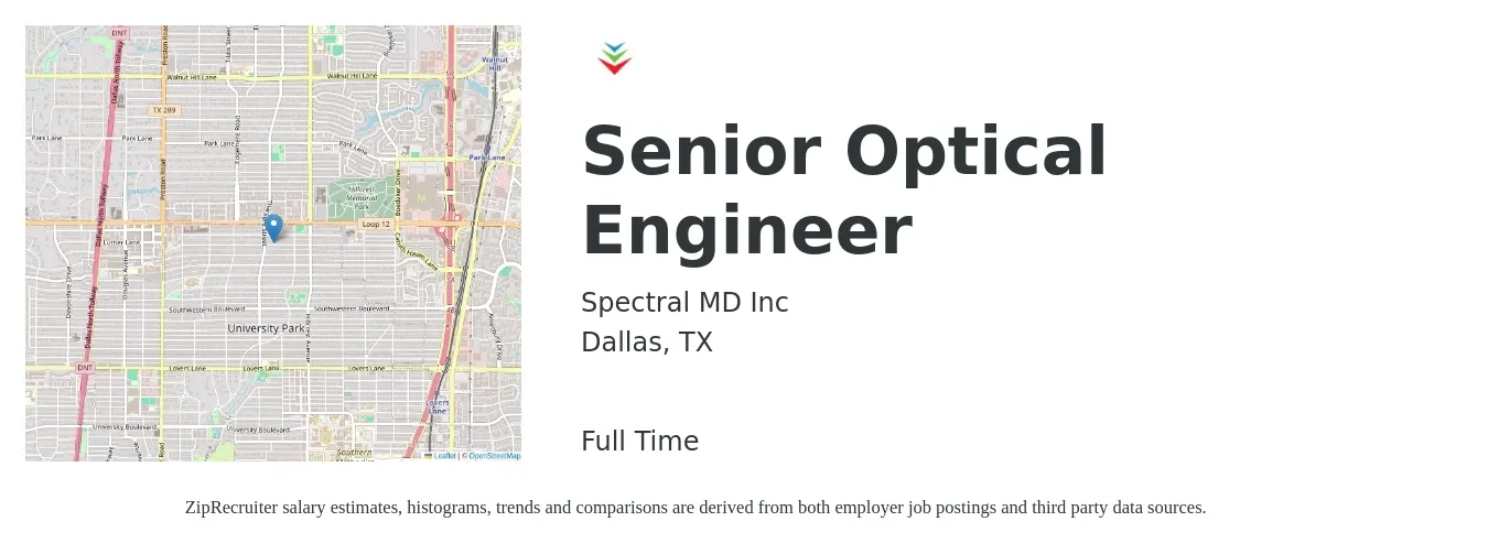 Spectral MD Inc job posting for a Senior Optical Engineer in Dallas, TX with a salary of $127,700 to $165,300 Yearly with a map of Dallas location.