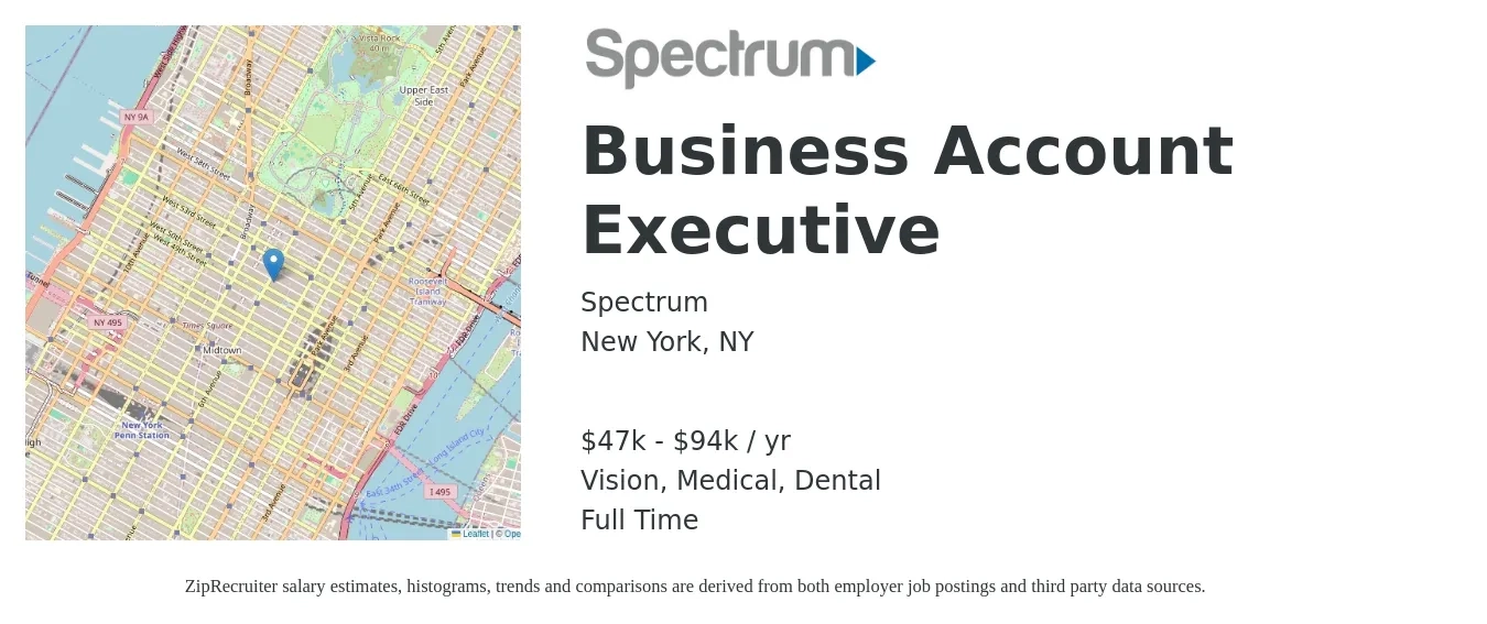 Spectrum job posting for a Business Account Executive in New York, NY with a salary of $47,800 to $94,900 Yearly and benefits including retirement, vision, dental, life_insurance, and medical with a map of New York location.