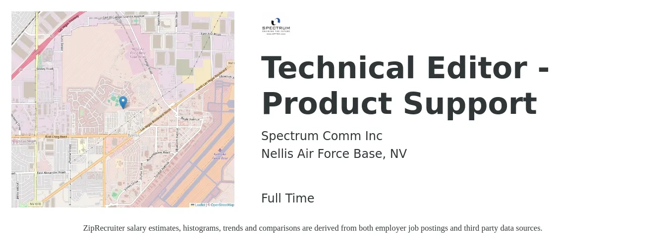 Spectrum Comm Inc job posting for a Technical Editor - Product Support in Nellis Air Force Base, NV with a salary of $51,700 to $80,600 Yearly with a map of Nellis Air Force Base location.