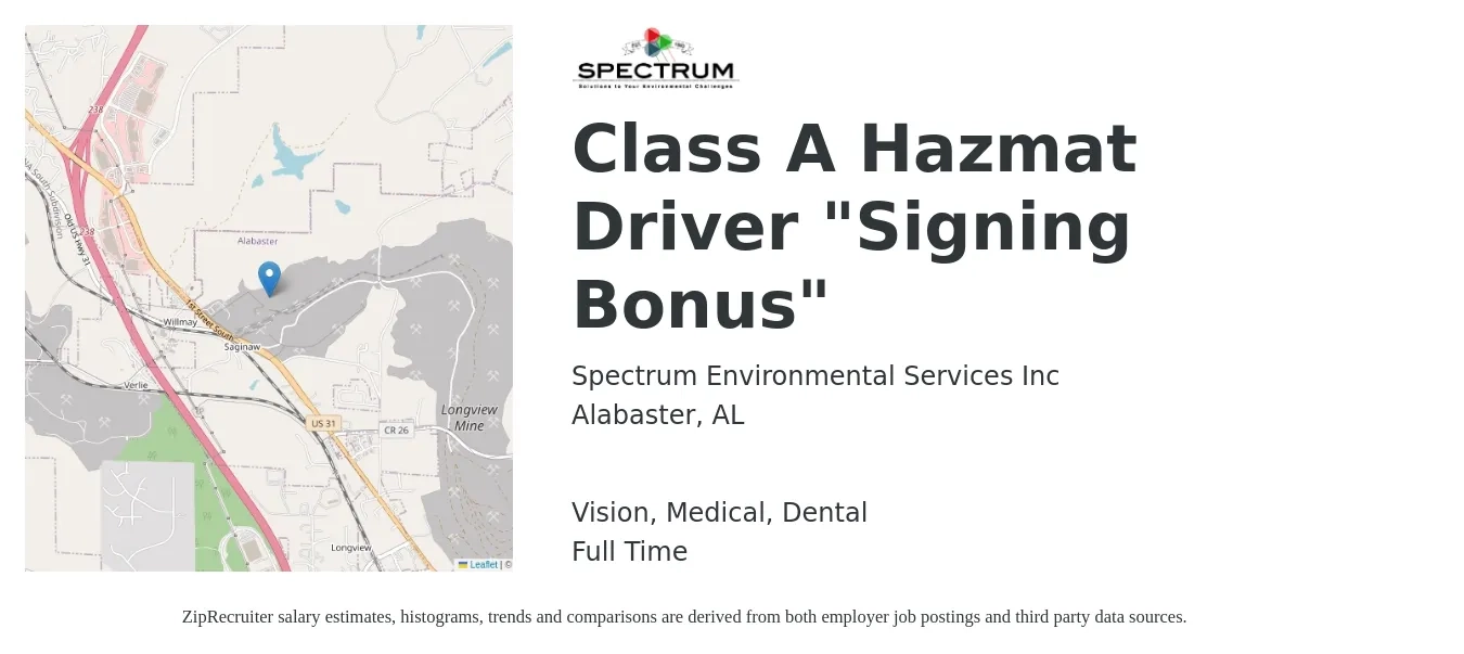 Spectrum Environmental Services Inc job posting for a Class A Hazmat Driver "Signing Bonus" in Alabaster, AL with a salary of $1,050 to $1,530 Weekly and benefits including dental, life_insurance, medical, pto, and vision with a map of Alabaster location.