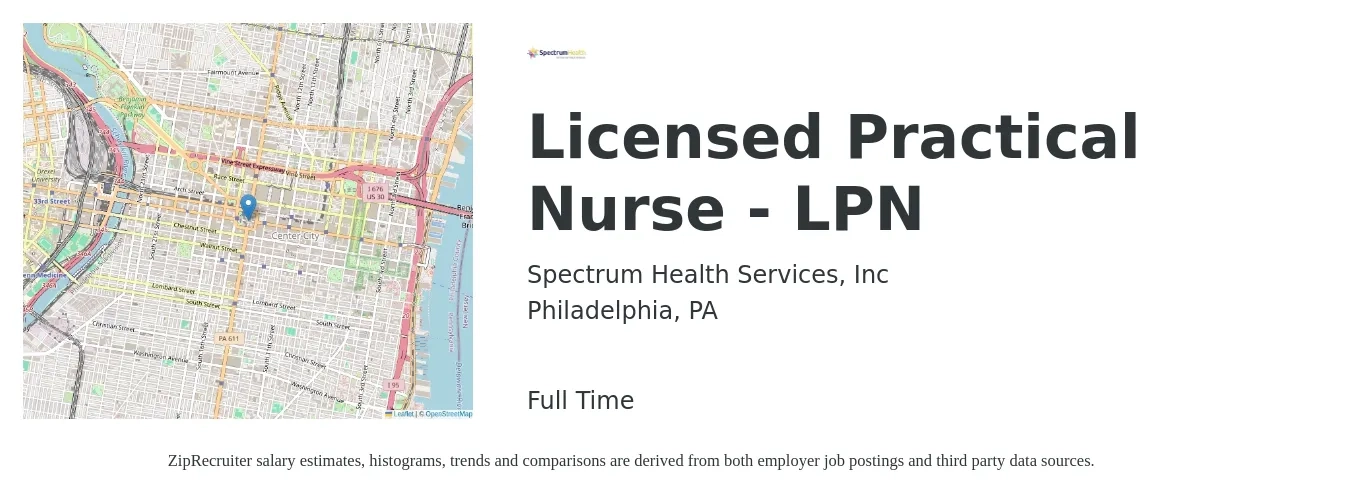 Spectrum Health Services, Inc job posting for a Licensed Practical Nurse - LPN in Philadelphia, PA with a salary of $26 to $36 Hourly with a map of Philadelphia location.