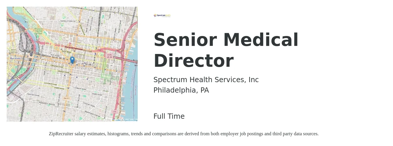 Spectrum Health Services, Inc job posting for a Senior Medical Director in Philadelphia, PA with a salary of $103,300 to $163,900 Yearly with a map of Philadelphia location.