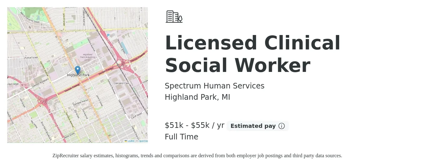 Spectrum Human Services job posting for a Licensed Clinical Social Worker in Highland Park, MI with a salary of $51,500 to $55,000 Yearly with a map of Highland Park location.