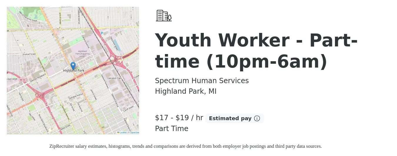 Spectrum Human Services job posting for a Youth Worker - Part-time (10pm-6am) in Highland Park, MI with a salary of $18 to $20 Hourly with a map of Highland Park location.