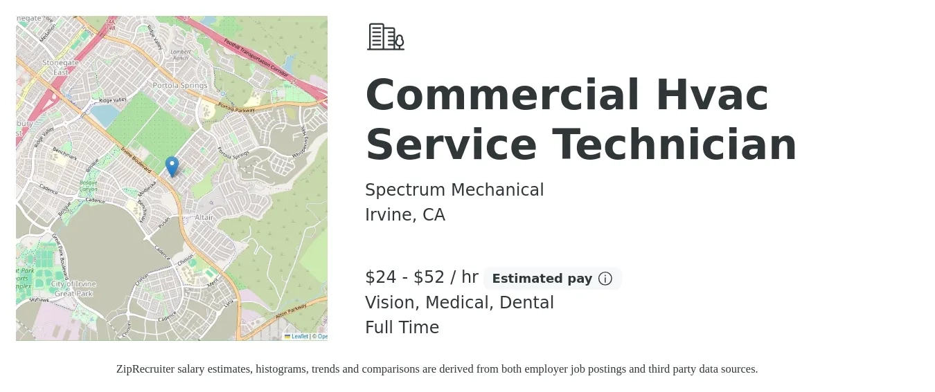 Spectrum Mechanical job posting for a Commercial Hvac Service Technician in Irvine, CA with a salary of $25 to $55 Hourly and benefits including life_insurance, medical, pto, vision, and dental with a map of Irvine location.