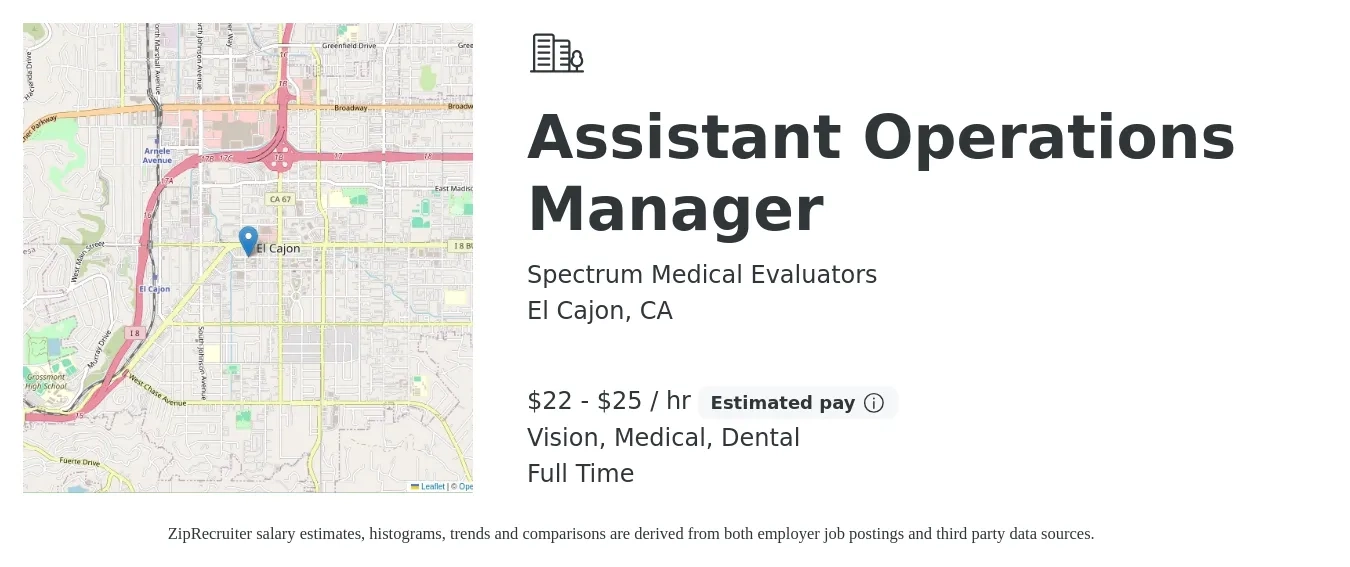 Spectrum Medical Evaluators job posting for a Assistant Operations Manager in El Cajon, CA with a salary of $23 to $26 Hourly and benefits including dental, medical, pto, retirement, and vision with a map of El Cajon location.