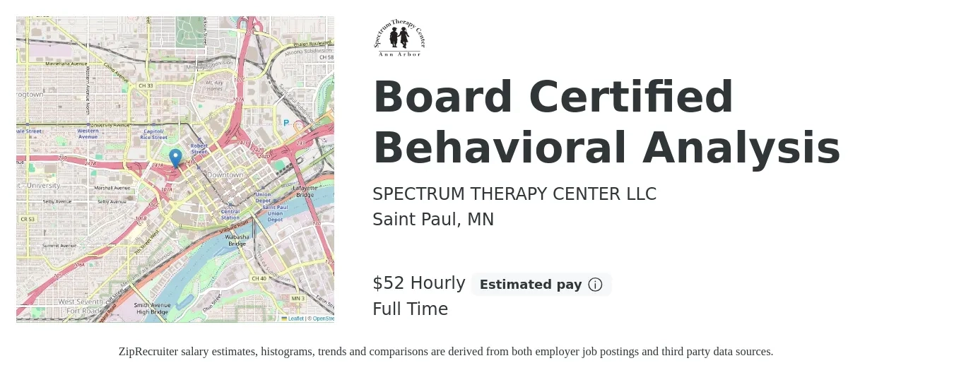SPECTRUM THERAPY CENTER LLC job posting for a Board Certified Behavioral Analysis in Saint Paul, MN with a salary of $75,500 to $92,300 Yearly with a map of Saint Paul location.